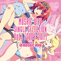 MOSAIC.WAV Single Selection Vol.1 [2004～2011]